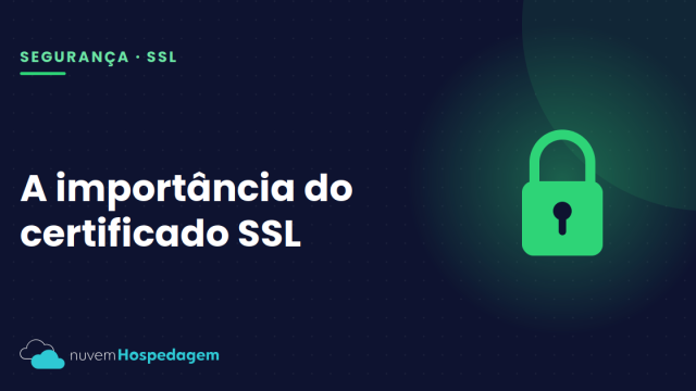 A importância do certificado SSL